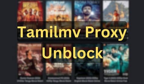 tamil proxy movie|1tamilmv Proxy List to Download Tamil, Telugu or。